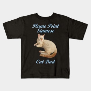 Flame Point Siamese Cat Dad Kids T-Shirt